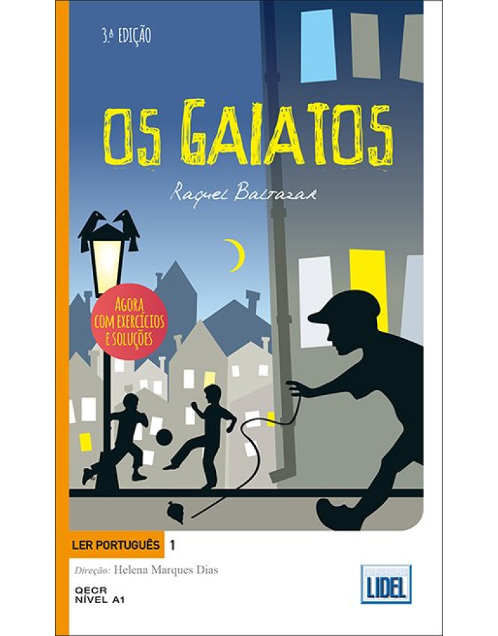 Ler Português 1 - Os Gaiatos Ler Português 1 - Os Gaiatos